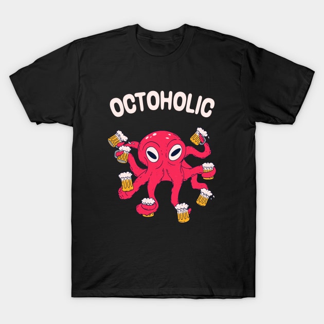 Octoholic Beer Kraken Fun Drinking Party T-Shirt by Foxxy Merch